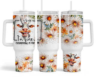 Lux Label & Co. Uv DTF Print Wraps CRAZY COW IM FINE EVERYTHINGS FINE- INSTOCK 40 OZ UV DTF WRAP