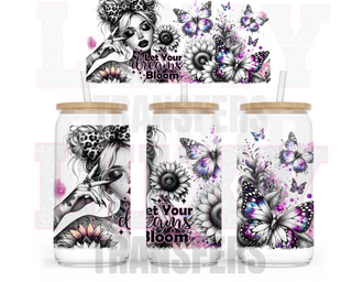 Lux Label & Co. Uv DTF Print Wraps LET YOUR DREAMS BLOOM - INSTOCK 16 OZ UV DTF WRAP
