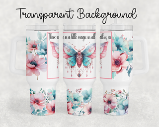 Lux Label & Co. Uv DTF Print Wraps THERE'S A LITTLE MAGIC IN ALL OF US - INSTOCK 40 OZ UV DTF WRAP