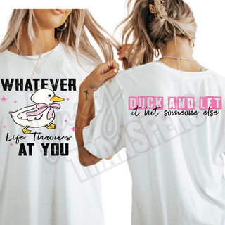 WHATEVER LIFE THROWS AT YOU -   DTF TRANSFER SET