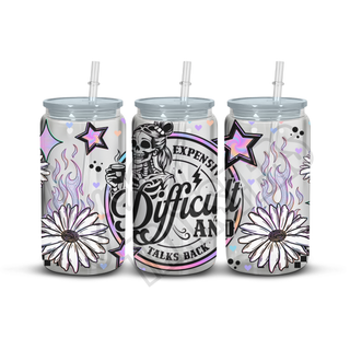 EXPENSIVE DIFFICULT AND TALKS BACK - 16OZ