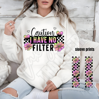 CAUTION I HAVE NO FILTER / SLEEVE SET-    DTF TRANSFER