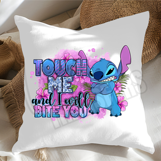 SUBLIMATION CUSHION COVER PRINT- TOUCH ME AND I WILL BITE YOU