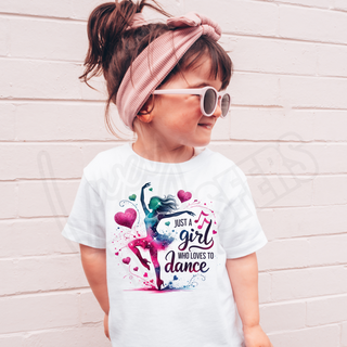 JUST A GIRL WHO LOVES TO DANCE -  DTF TRANSFER
