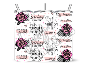 PINK ROSE AFFIRMATIONS - 20 Oz SUBLIMATION PRINT