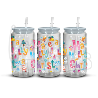 HAVE A HOLLY JOLLY CHRISTMAS  - 16OZ