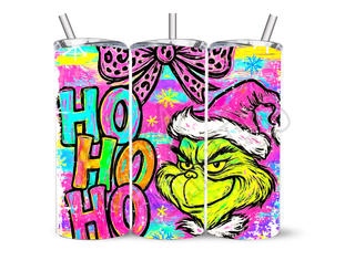 GRINCH HO HO HO  - 20 Oz SUBLIMATION PRINT