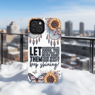 LET THEM- SUBLIMATON PHONE CASE PRINT