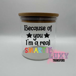 Lux Label & Co. BECAUSE OF YOU IM A REAL SMART COOKIE - DECAL & 610ML GLASS JAR BUNDLE OPTIONS