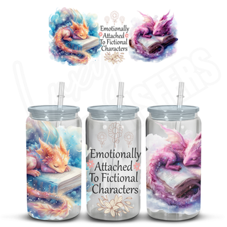 Lux Label & Co. EMOTIONALLY ATTACHED TO FICTIONAL CHARACTERS - 16OZ TRANSFER