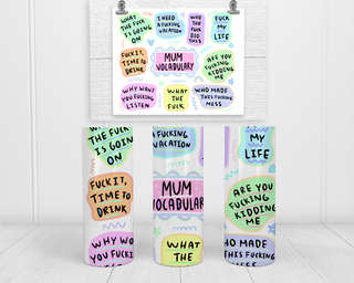 Lux Label & Co. MUM VOCABULARY - Sublimation 20oz Tumbler Prints