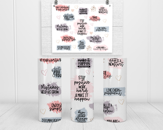 Lux Label & Co. STAY POSITIVE- Sublimation 20oz Tumbler Prints