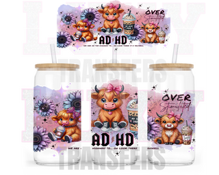 Lux Label & Co. Uv DTF Print Wraps ADHD OVER STIMULATED HIGHLAND COW - INSTOCK 16 OZ UV DTF WRAP