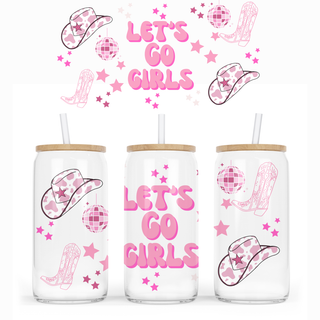 Lux Label & Co. Uv DTF Print Wraps LETS GO GIRLS- INSTOCK 16 OZ UV DTF WRAP