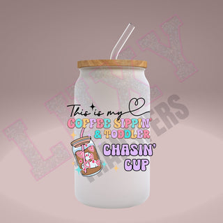 Lux Label & Co. Uv DTF Print Wraps THIS IS MY COFFEE SIPPIN TODDLER CHASIN CUP- INSTOCK Single Decal UV DTF