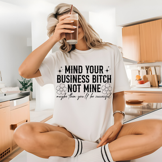 LUXY TRANSFERS MIND YOUR OWN BUSINESS  -  SCREEN PRINT TRANSFER