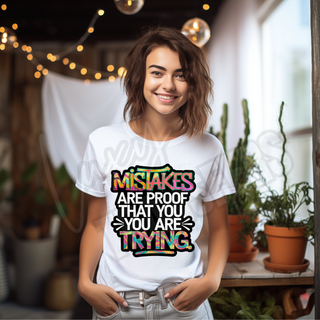 LUXY TRANSFERS MISTAKES ARE PROOF THAT YOU ARE TRYING  - DTF TRANSFER