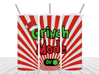 LUXYHUSTLE GRINCH MODE - 20 Oz SUBLIMATION PRINT